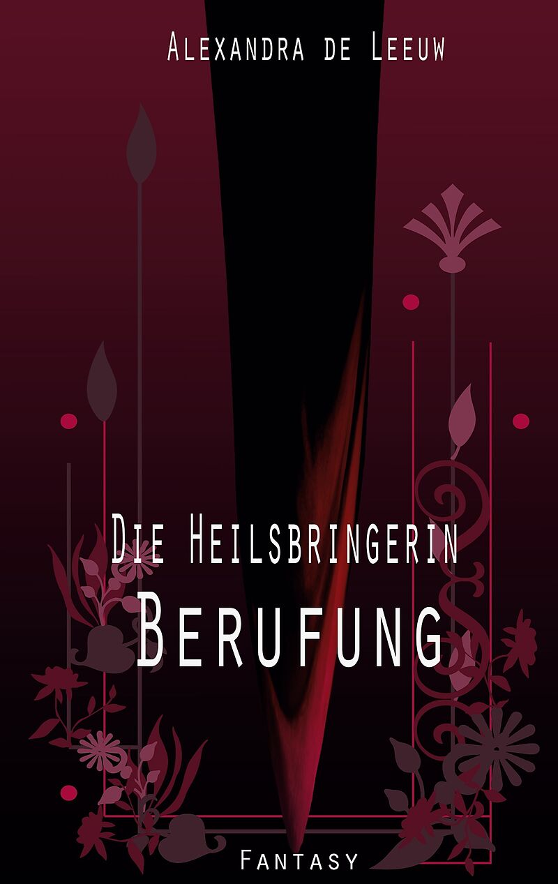 Die Heilsbringerin - Berufung