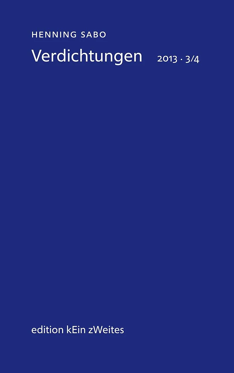 Verdichtungen 2013 - 3/4