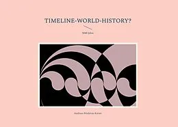 E-Book (epub) Timeline-World-History? von Andreas Niederau-Kaiser