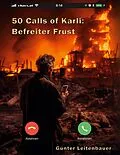 E-Book (epub) 50 Calls of Karli - Befreiter Frust von Günter Leitenbauer