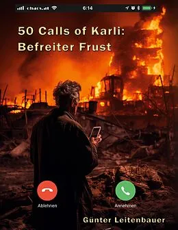 E-Book (epub) 50 Calls of Karli - Befreiter Frust von Günter Leitenbauer