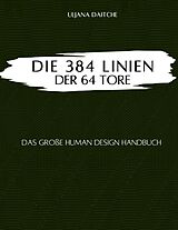 E-Book (epub) Die 384 Linien der 64 Tore von Uljana Daitche
