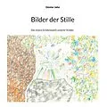 E-Book (epub) Bilder der Stille von Günter Jahn
