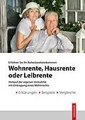 E-Book (epub) Wohnrente - Hausrente - Leibrente von Johann Rudolf Flesch, Georg Friedrich Doll