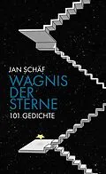 E-Book (epub) Wagnis der Sterne von Jan Schäf