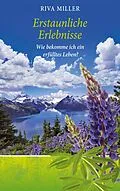 E-Book (epub) Erstaunliche Erlebnisse von Riva Miller