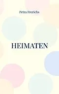 E-Book (epub) Heimaten von Petra Frerichs