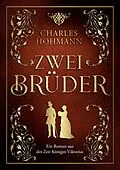 E-Book (epub) Zwei Brüder von Charles Hohmann