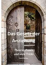 E-Book (epub) Das Gesetz der Anziehung von David Barfuss