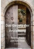 E-Book (epub) Das Gesetz der Anziehung von David Barfuss