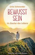 E-Book (epub) Bewusst Sein von Livia Schwander