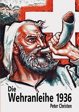 E-Book (epub) Die Wehranleihe 1936 von Peter Christen