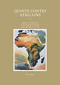 E-Book (pdf) Quinze contes africains von Boris Ehret