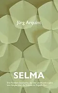 E-Book (epub) Selma von Jürg Arquint