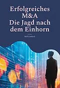 E-Book (epub) Erfolgreiches M&A von Rolf Limbeck