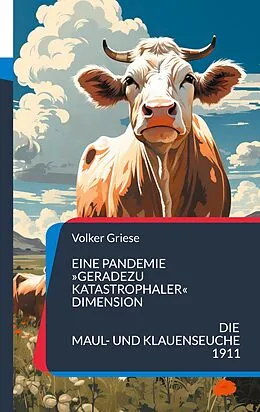 E-Book (epub) Eine Pandemie »geradezu katastrophaler« Dimension von Volker Griese