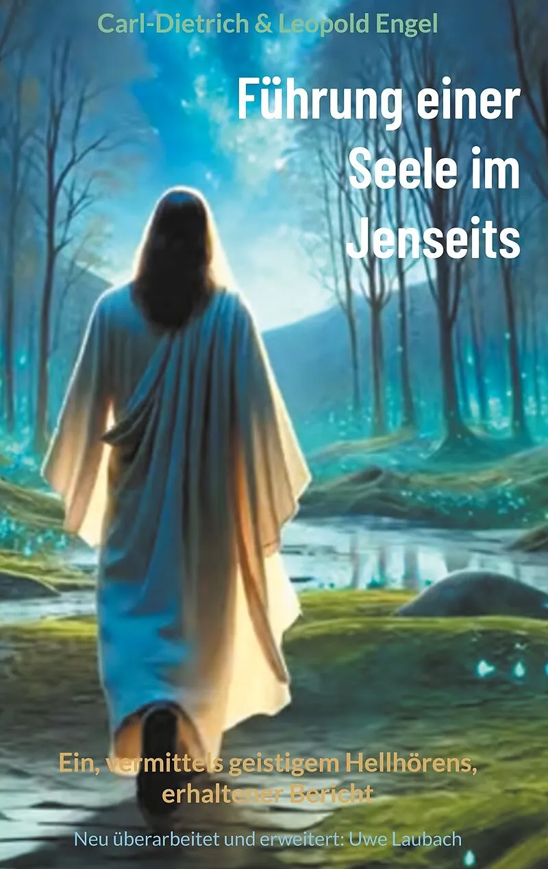 Führung einer Seele im Jenseits