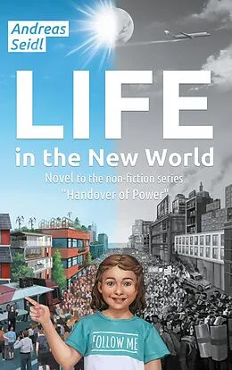 E-Book (epub) Life in the New World von Andreas Seidl