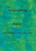 E-Book (epub) Punkt von Wolfgang Rödig