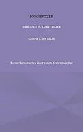 E-Book (epub) Der Coast To Coast Killer von Jörg Spitzer