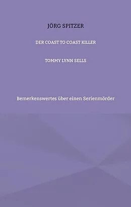 E-Book (epub) Der Coast To Coast Killer von Jörg Spitzer