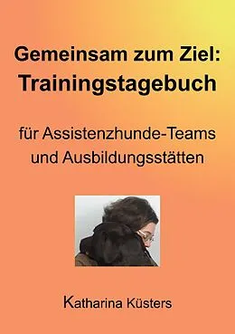 E-Book (epub) Gemeinsam zum Ziel von Katharina Küsters