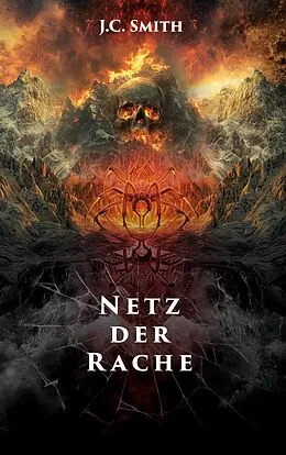 E-Book (epub) Netz der Rache von J. C. Smith