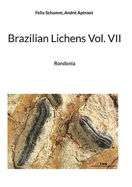 E-Book (epub) Brazilian Lichens Vol. VII von Felix Schumm, André Aptroot