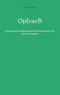 E-Book (epub) Opfesoft von Kerstin Schweiger