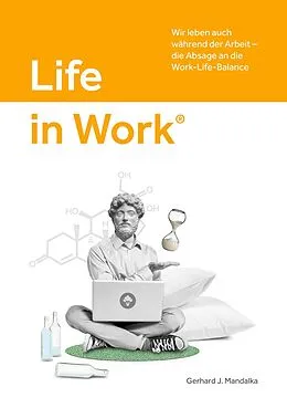 E-Book (epub) Life in Work® von Gerhard J. Mandalka