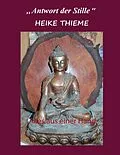 E-Book (epub) Antwort der Stille von Heike Thieme