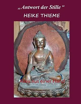 E-Book (epub) Antwort der Stille von Heike Thieme
