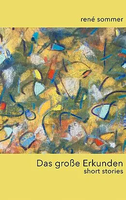 E-Book (epub) Das große Erkunden von René Sommer