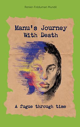 eBook (epub) Manus Journey With Death de Renier-Fréduman Mundil