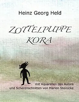 E-Book (epub) Zottelpuppe Kora von Heinz Georg Held