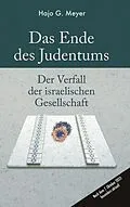 E-Book (epub) Das Ende des Judentums von Hajo G. Meyer