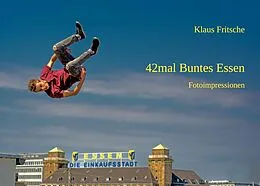 E-Book (epub) 42mal Buntes Essen von Klaus Fritsche