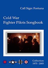 eBook (epub) Cold War Fighter Pilots Songbook de Fortuna