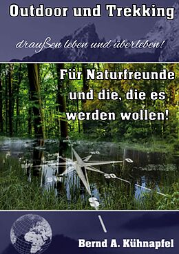 E-Book (epub) Outdoor und Trekking von Bernd A. Kühnapfel