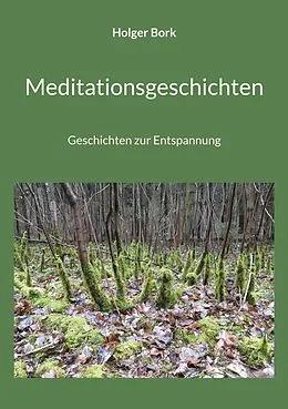 E-Book (epub) Meditationsgeschichten von Holger Bork