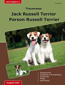 E-Book (epub) Traumrasse Jack Russell Terrier von Dirk Schäfer
