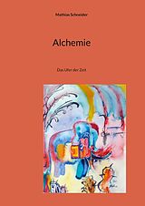 E-Book (epub) Alchemie von Mathias Schneider