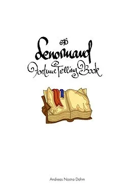 E-Book (epub) The Lenormand Fortune Telling Book von Andreas Nostra Dahm