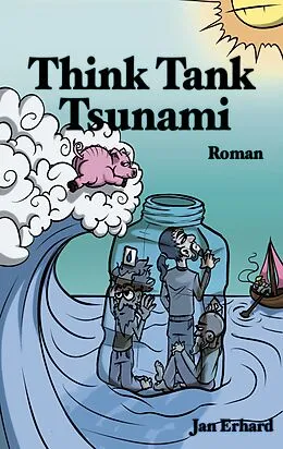 E-Book (epub) Think Tank Tsunami von Jan Erhard