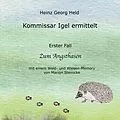 E-Book (epub) Kommissar Igel ermittelt von Heinz Georg Held