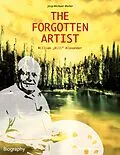 E-Book (epub) The Forgotten Artist William "Bill" Alexander von Jörg-Michael Müller