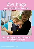 E-Book (epub) Zwillinge wunderschönes Wunder von Katharina Müller