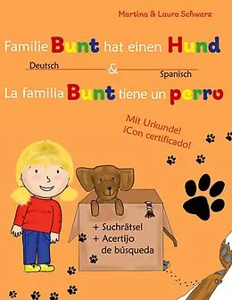 E-Book (epub) La familia Bunt tiene un perro von Martina Schwarz