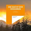 E-Book (epub) Die Macht der Gedanken von Petra Michaela Schneider