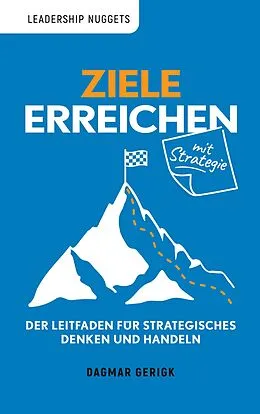 E-Book (epub) Ziele erreichen mit Strategie von Dagmar Gerigk